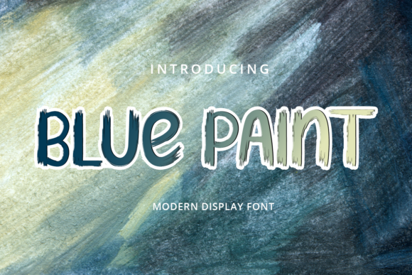 Blue Paint: A Display Font with Editorial Character