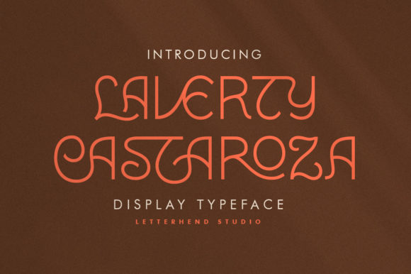 Laverty Castaroza: The Font That Builds a Friendly and Playful Brand
