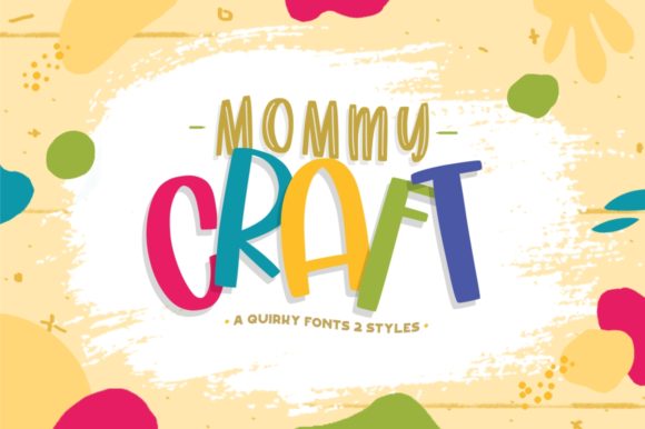Mommy Craft: The Quirky Display Font Your Web Design Needs