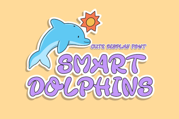The Smart Dolphins Font: Your Craft Business's Friendly Signature
