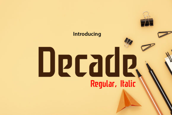 Using the Decade Font to Elevate Your Campaign Design
